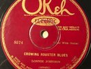 OKEH 8574 ; LONNIE JOHNSON Crowing Rooster Blues/ Way Down Lonesome Road