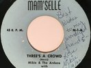 MIKIE & ARDONS Three's a Crowd OBSCURE SWEET SOUL TEEN 45 *hear*