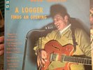 BUZZ MARTIN A Logger Finds an Opening SLP-003 LP Record EX/EX CLEAN RARE