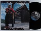 STEVIE RAY VAUGHAN Soul To Soul EPIC LP NM  