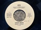 Vasco Rossi Senza Parole Roxette Sleeping In My Car 45 7
