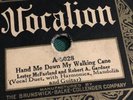 Vintage Vocalion Records, Lester McFarland & Robert A. Gardner, Hand me Down my