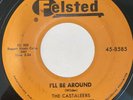 The Castaleers - I’ll Be Around / You’re My Dream - Felsted 45 Doo Wop