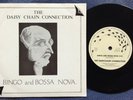 THE DAISY CHAIN CONNECTION -BINGO AND BOSSA NOVA rare UK 1990 INDIE POP TWEE C86