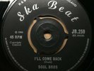 SOUL BROS BUGALOO / I'LL COME BACK SINGLE 7