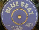 BRIGITTE BOND OH YEAH BABY / BLUE BEAT BABY OG UK BLUE BEAT 7