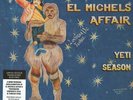 EL MICHELS AFFAIR Yeti Season LP VINYL USA Big Crown 2021 11 Track Limited