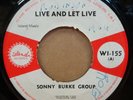 SONNY BURKE GROUP LIVE AND LET LIVE / OUR LOVE IS TRUE OG UK ISLAND 7