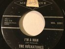 GARAGE PUNK The Rockatones I'M A MAN / BAD GIRL Melbourne 45 rare Canadian