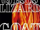 JESUS LIZARD - GOAT DELUXE - Vinyl Record VL.. - b3447b
