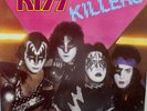 KISS KILLERS 1982 Vinyl Record LP Netherlands   EXC NM IN SHRINK 6302 193