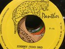 THE SLICKER Johnny (Too) Bad / Johnny (Too) Bad Ver  7
