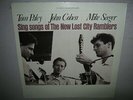 TOM PALEY JOHN COHEN MIKE SEEGER Sing Songs of New Lost City Ramblers SEALED LP
