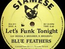 Blue Feather - Let's Funk Tonight - Vinyl Record 12.. - c5628c