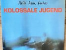 KOLOSSALE JUGEND, HEILE HEILE BOCHES, L’AGE D’OR RECORDS, LP MINT