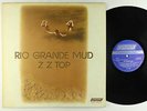ZZ Top - Rio Grande Mud LP - London VG+