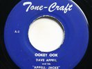 DAVE APPELL & HIS APPELL JACKS - OOKEY OOK / HONEY BUNCH - DOO WOP 45