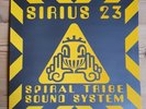 Spiral Tribe Sound System Sirius 23 12