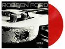 Robben Ford - Pure [LP] (Red Vinyl, gatefold)