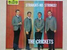 THE CRICKETS Straight-No Strings UK 7