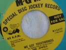 THE JEWELS - WE GOT TOGETHERNESS - MGM DEMO - RARE ORIGINAL NORTHERN SOUL