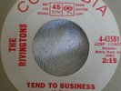 THE RIVINGTONS - TEND TO BUSINESS - COLUMBIA DEMO  ORIGINAL NORTHERN SOUL