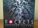 # Rockets ANOTHER FUTURE (D) Italy 1992 LP-R00961