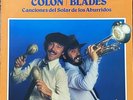 WILLIE COLON RUBEN BLADES CANCIONES DEL SOLAR DE LOS ABURRIDOS 1981 FANIA NM-