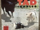 Tad – Inhaler Coloured Vinyl LP