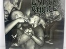 Uniform Choice - Screaming For Change - 12 Inch Vinyl LP - 1986 Pressing