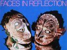 FACES IN REFLECTION (180G/IMPORT)