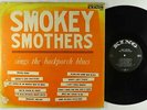 Smokey Smothers - Sings The Backporch Blues LP - King -  No Crown Mono DG