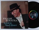 FRANK SINATRA Look To Your Heart CAPITOL LP VG+ mono  