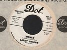 (Hear) 1966 Larry Bright Garage / Soul M- DJ 45 (Money / Parchman Farm)