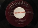 Five Pearls 45 Aladdin 3265 Real Humdinger / Please Let Me Know