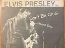 ELVIS PRESLEY - DON'T BE CRUEL / HOUND DOG - EX 45 & BEAUTIFUL SLEEVE