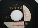 Chuck Jackson - Hand It Over. Northern Soul 45. Wand. VG. Classic Floorfiller.