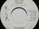 The Monitors 45 Since I Lost You Girl 1966 Northern Soul VIP MOTOWN Promo Demo