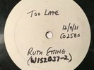 78rpm - TWO Test Pressings by Ruth Etting - 1931 and 1932 Too Late - When Alone
