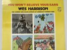 LP-WES HARRISON- You Won’t Believe Your Ears New Sealed