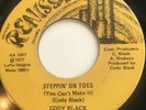 CODY BLACK “STEPPIN’ ON TOES” / “KEEP ON TRYING” DETROIT NORTHERN 70’S SOUL FUNK