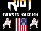 Riot Born In America LP 180g Black Vinyl SEALED