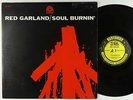Red Garland - Soul Burnin' LP - Prestige - PR 7307 Mono RVG