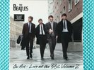 2013 The Beatles On Air Live At The BBC Volume 2 Apple 3x 12'' Vinyl LP 3750506