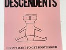 Descendents -  I Don't Want To Get Bootlegged - 7 inch Vinyl 1994