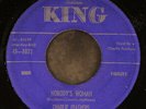 CHARLIE FEATHERS: nobody's woman / when you decide KING 7