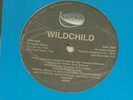WildChild Renegade Master / Love Each Other ULTRA 617465 101014 Sealed #6013