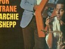 Archie Shepp Four for Trane VG / VG+ vinyl LP / Impulse A-71 stereo vinyl.    Vi