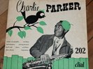Charlie Parker Dial 202 PLAYS GREAT  10