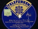 MÄRKISCHE HEIDE FAMOUS MARCH WW2  GERMANY 78rpm HASELNUSS 78
